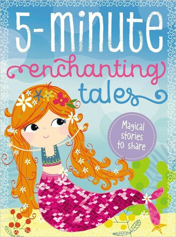 5 Minute Enchanting Tales - Hardcover Children's Story Book (7 Stories)