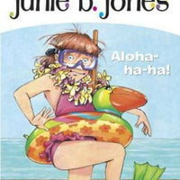 Junie B., First Grader: Aloha-ha-ha! (Junie B. Jones, No. 26) - Paperback