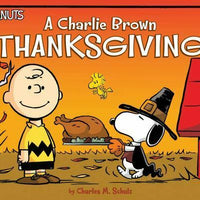 Peanuts A Charlie Brown Thanksgiving by Charles Schulz Paperback Book