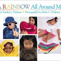 A Rainbow All Around Me by Sandra Pinkney | PB