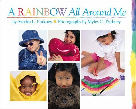 A Rainbow All Around Me by Sandra Pinkney | PB
