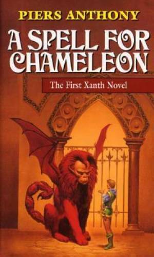 A Spell for Chameleon (Xanth, Book 1) Paperback