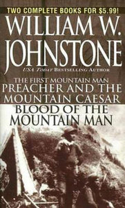 Preacher and the Mountain Caesar - Blood of the Mountain Man by William W. Johnstone | PB