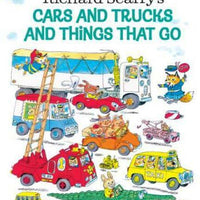 Richard Scarry's Cars and Trucks and Things That Go - Hardcover