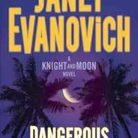 Dangerous Minds: A Knight and Moon- Hardcover