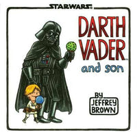 Darth Vader and Son - Hardcover By Brown, Jeffrey -