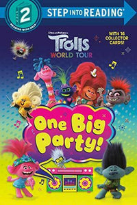 One Big Party DreamWorks Trolls World Tour Step into Reading by Elle Stephens | Paperback