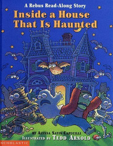 Inside a House That is Haunted (Rebus Read-Along S by Alyssa Satin Capucilli | PB