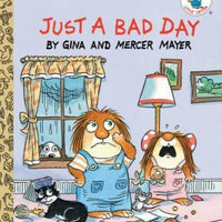 Just a Bad Day (Little Golden Book) - Hardcover By Mayer, Mercer