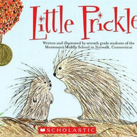 Little Prickles (Kids Are Authors) by Gavin Nelson, Kate Nelson Paperback