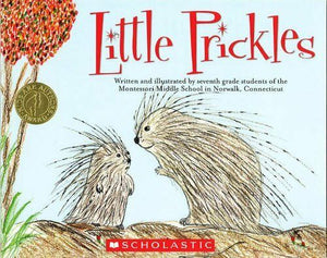 Little Prickles (Kids Are Authors) by Gavin Nelson, Kate Nelson Paperback