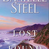 Lost and Found: A Novel - Hardcover By Steel, Danielle