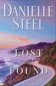Lost and Found: A Novel - Hardcover By Steel, Danielle