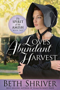 Love's Abundant Harvest, 2 by Beth Shriver: New-Christian Romance