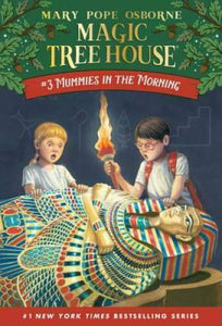 Mummies in the Morning (Magic Tree House, No. 3) - Paperback