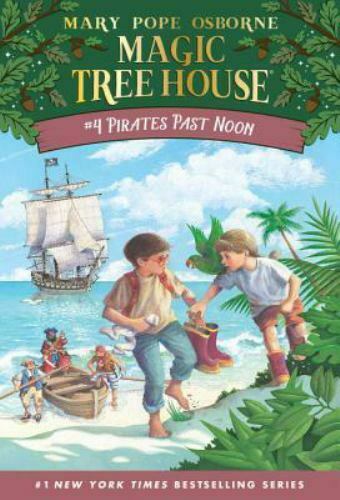 Pirates Past Noon (Magic Tree House, No. 4) paperback