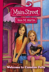 Main Street #1: Welcome to Camden Falls - Paperback By Martin, Ann M