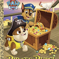 Pirate Pups! (Paw Patrol) (Little Golden Book) by Golden Books