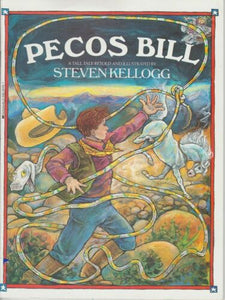 PECOS BILL by Steven Kellogg PB