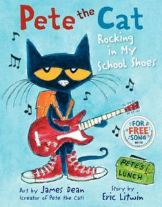 Pete the Cat: Rocking in My School Shoes - Papaerback By Litwin, Eric - GOOD