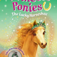Princess Ponies 9: the Lucky Horseshoe by Chloe Ryder
