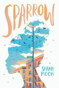 Sparrow by Moon, Sarah , Paperback
