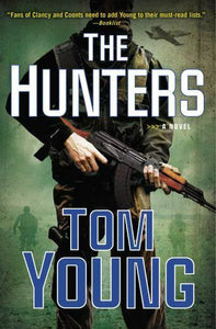 The Hunters (A Parson and Gold Novel) by Young, Tomng