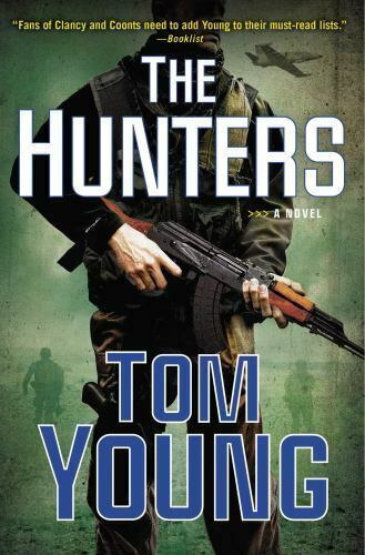 The Hunters (A Parson and Gold Novel) by Young, Tomng