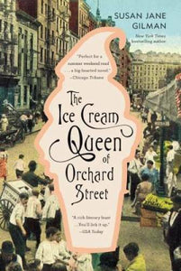 The Ice Cream Queen of Orchard Street: A Novel - Paperback