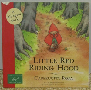 NEW Little Red Riding Hood Caperucita Roja Paperback Book A Bilingual Book