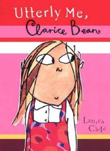Utterly Me, Clarice Bean - Paperback By Child, Lauren